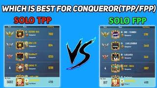 SOLO TPP VS SOLO FPP WHICH IS BEST FOR CONQUEROR IN C2S4 | SOLO CONQUEROR RANK PUSH | anonYmous FPP