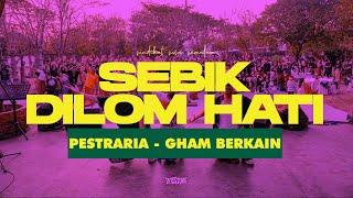 Sindikat Sisa Semalam - Sebik Dilom Hati - Lagu Daerah Lampung - Live at Pestraria - Gham Berkain