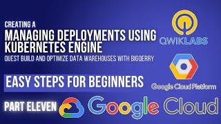 Managing Deployments Using Kubernetes Engine | Lab 2 | GSP053 | Cloud Seekho | Season 4