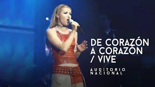 Darina - De corazón a corazón (inevitable)  / Vive (Auditorio Nacional)