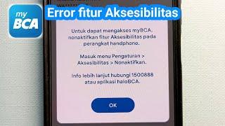 Cara Mengatasi myBCA error fitur Aksesibilitas