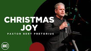 Christmas Joy | Bert Pretorius