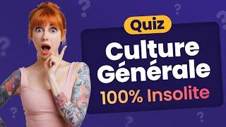 QUIZ 100% Insolite - 30 Questions de Culture Générale