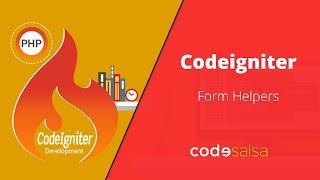 Codeigniter Tutorial for Beginners - Form Helpers