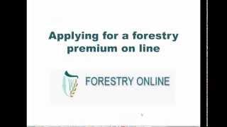 Applying for a Forestry Premium Online