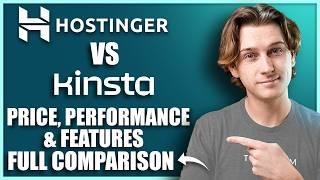 Kinsta vs Hostinger: WordPress Hosting In-Depth Comparison (Speed, Price, & More!)