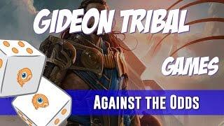 Against the Odds: Gideon Tribal (Games)