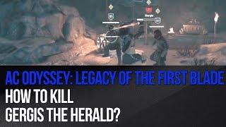 Assassin's Creed Odyssey: Legacy of the First Blade - How to kill Gergis the Herald?