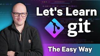 Let’s learn Git! Your ultimate guide