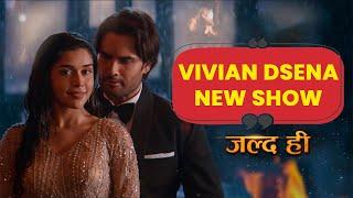 Vivian Dsena Blockbuster Comeback | Sirf Tum Serial Story | Isha Singh | Vivian Dsena new show