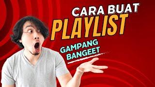 CARA BUAT PLAYLIST YOUTUBE II PUSH JAM TAYANG 1 BULAN