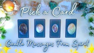 Gentle Encouragement and Reassurance From Spirit  Detailed Pick a Card Tarot Reading 