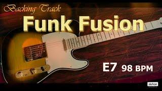 Funk Fusion ／Backing Track (E7 98 BPM)