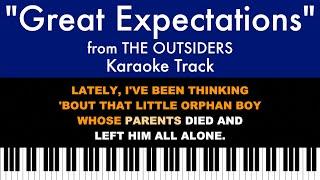 "Great Expectations" from The Outsiders - Piano Version Karaoke Track with Lyrics on Screen