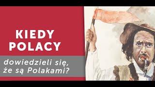 Kiedy Polacy dowiedzieli się, że są Polakami？Ile warta jest nauka szkolna, jak jesteśmy manipulowani