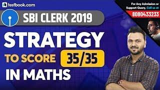 Tricks to Score Full Marks in SBI Clerk Quant | Crack SBI Clerk 2019 | Math Class by Vineet Sir