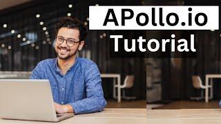 How to Use Apollo io | Apollo Tutorial For Beginners 2023