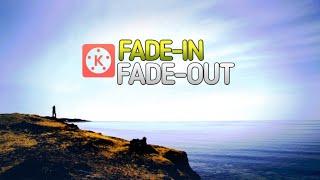 KINEMASTER TUTORIAL | FADE IN & FADE OUT TRANSITION