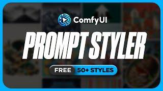 Discover the SECRET to MAXIMUM Creativity with ComfyUI Prompt Styler!