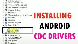 How to Install Android CDC Driver (Latest Version)