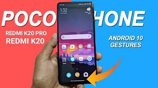 Enable Android 10 Navigation Bar Gesture for Poco Launcher ft. Redmi K20 Pro