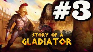 YENİ ŞAMPİYONU SELAMLAYIN / Story of a Gladiator Türkçe Oynanış - Bölüm 3