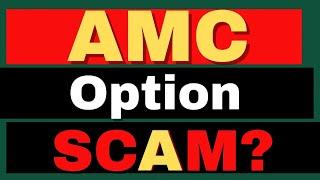 AMC Options Scam? The Real Reason Prices Aren’t Moving - AMC Stock Short Squeeze update