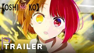 Oshi No Ko Season 2 - Official Trailer | English Subtitles