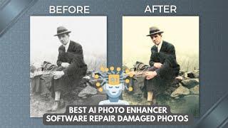 The Best AI Photo Enhancer Software to Repair Damaged Photos 2022