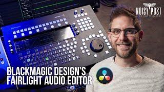 BLACKMAGIC DESIGN FAIRLIGHT AUDIO EDITOR - Control your DAW | How to Audio Post Production Tutorials