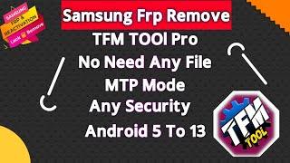 All Samsung Frp Free 2023,Tfm Tool Pro,Any Security,Android 13