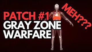 Patch #1 BREAKDOWN | Disappointing??? | Gray Zone Warfare #grayzonewarfare  #gzw