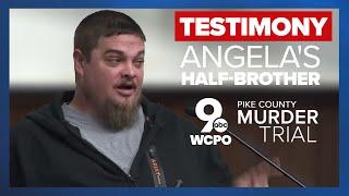 Angela's half-brother testifies in trial of his nephew, George Wagner IV