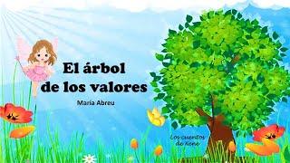 El árbol de los valores. Cuento para educar en valores