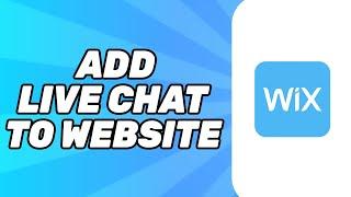 How to Add Live Chat to Wix Website (2024)