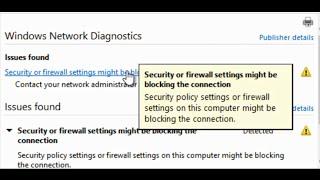 Security or firewall settings might be blocking the connection Windows 10 Network Diagnostics