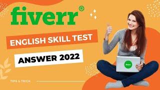 Fiverr English Test Answers 2022 | Fiverr English Skills Test