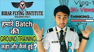 Govt. Ground Classes and Bihar Flying institute all Details in one video