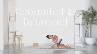  Grounded & Balanced | Creative Transitions  -No Standing Poses