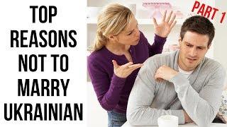 Top 7 Reasons Never To Marry Beautiful Ukrainian Women