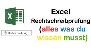 Rechtschreibprüfung  in Excel - alles was du wissen musst