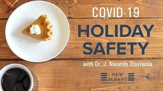 COVID-19 Holiday Safety Tips