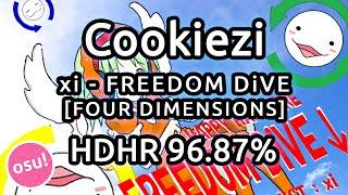 Cookiezi | xi - FREEDOM DiVE [FOUR DIMENSIONS] HDHR 96.87% | Liveplay w/ Twitch Chat