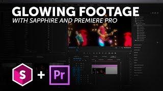 Using Sapphire Glow in Adobe Premiere Pro