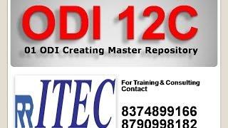 ODI Creating Master Repository 01: RR ITEC , Hyderabad, India