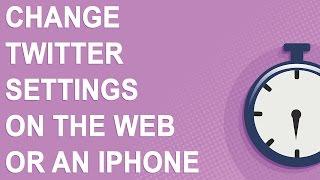 Change Twitter settings on the Web or an iPhone