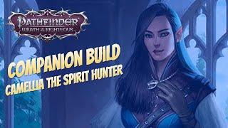 Pathfinder: Wrath of the Righteous Beta - Camellia Spirit Hunter Build