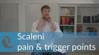 Scalene pain & trigger point activation