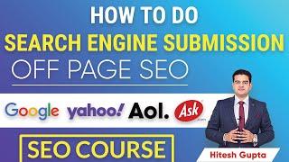 How to Do Search Engine Submission | What is Search Engine Submission in SEO | Off Page SEO in Hindi