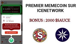 COMMENT MINER SAUCE ? PREMIER MEMECOIN SUR ICENETWORK !